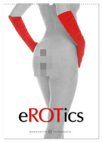 eROTics (Wandkalender 2026 DIN A2 hoch), CALVENDO Monatskalender