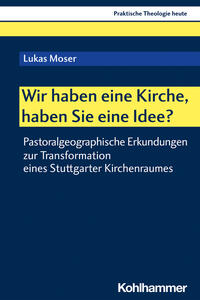 Vorderes Coverbild Wir haben eine Kirche, haben Sie eine Idee?