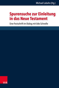 Spurensuche zur Einleitung in das Neue Testament