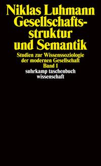 Gesellschaftsstruktur und Semantik