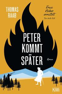 Vorderes Coverbild Peter kommt später