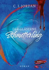 Der gläserne Schmetterling