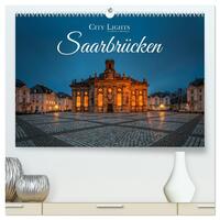 Vorderes Coverbild City Lights Saarbrücken (hochwertiger Premium Wandkalender 2025 DIN A2 quer), Kunstdruck in Hochglanz