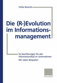 Die (R-) Evolution im Informationsmanagement