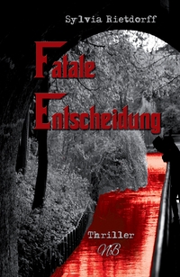 Vorderes Coverbild Fatale Entscheidung