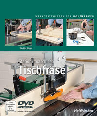 Stationärmaschinen - Tischfräse