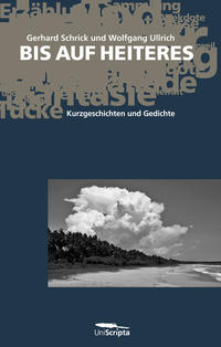 BIS AUF HEITERES