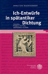Ich-Entwürfe in spätantiker Dichtung