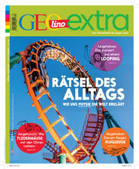 Vorderes Coverbild GEOlino Extra / GEOlino extra 83/2020 - Rätsel des Alltags - wie uns Physik die Welt erklärt