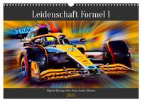 Leidenschaft Formel 1 (Wandkalender 2025 DIN A3 quer), CALVENDO Monatskalender