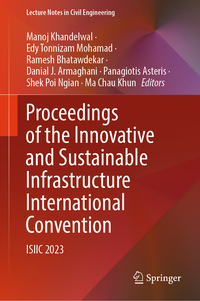 Proceedings of the Innovative and Sustainable Infrastructure International Convention
