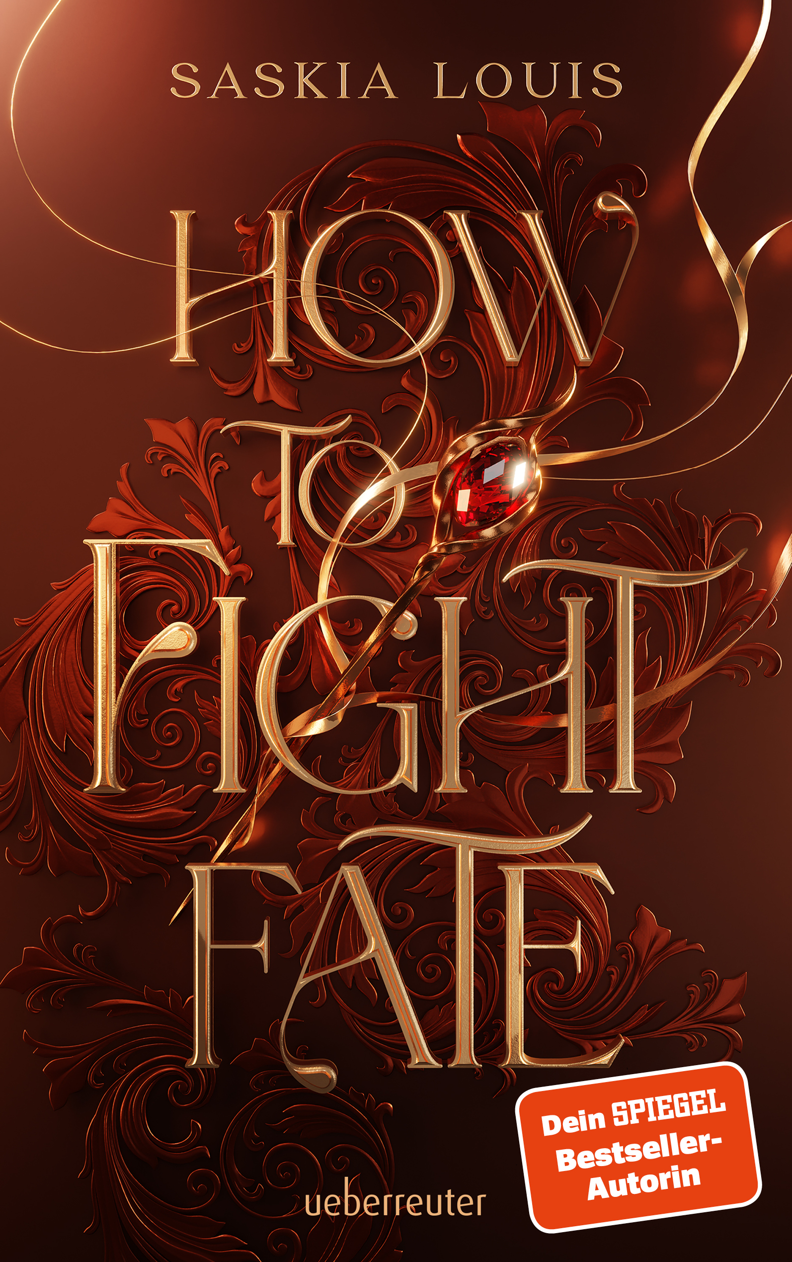 How to Fight Fate: Ist es wahre Liebe, wenn das Schicksal den Seelenpartner vorherbestimmt? Enemies-to-Lovers-Romantasy Young Adult Buch ab 14 Jahren mit Farbschnitt nur in der 1. Auflage (Fate Dilogie, Bd. 1)
