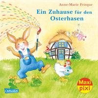 Vorderes Coverbild Maxi Pixi 202: Ein Zuhause für den Osterhasen