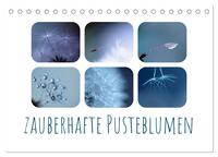 Vorderes Coverbild Zauberhafte Pusteblumen (Tischkalender 2026 DIN A5 quer), CALVENDO Monatskalender