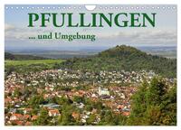Pfullingen ... und Umgebung (Wandkalender 2025 DIN A4 quer), CALVENDO Monatskalender