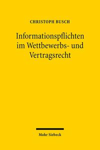 Informationspflichten im Wettbewerbs- und Vertragsrecht