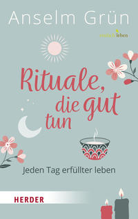 Vorderes Coverbild Rituale, die gut tun