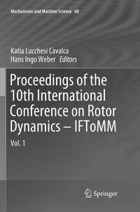 Proceedings of the 10th International Conference on Rotor Dynamics – IFToMM