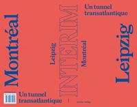 INTERIM – Un tunnel transatlantique