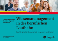 Wissensmanagement in der beruflichen Laufbahn