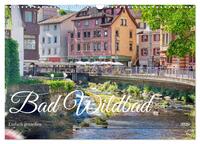 Bad Wildbad - Einfach genießen (Wandkalender 2026 DIN A3 quer), CALVENDO Monatskalender