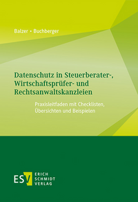 Datenschutz in Steuerberater-, Wirtschaftsprüfer- und Rechtsanwaltskanzleien