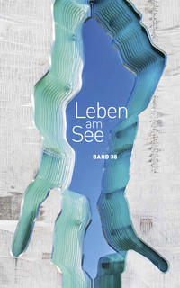 Leben am See Band 38