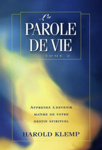 La parole de vie, tome 2