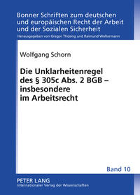 Die Unklarheitenregel des § 305 c Abs. 2 BGB – insbesondere im Arbeitsrecht
