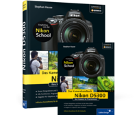 Nikon D5300. Das Kamerahandbuch