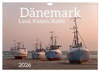 Dänemark - Land, Küsten, Städte (Wandkalender 2026 DIN A4 quer), CALVENDO Monatskalender