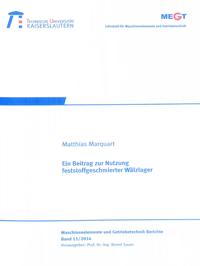 Ein Beitrag zur Nutzung feststoffgeschmierter Wälzlager