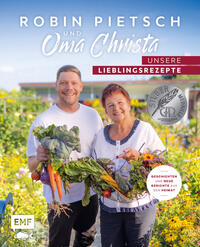 Vorderes Coverbild Robin Pietsch und Oma Christa – Unsere Lieblingsrezepte