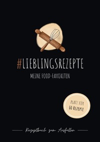 #LIEBLINGSREZEPTE