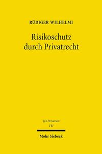 Risikoschutz durch Privatrecht