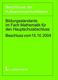 Bildungsstandards im Fach Mathematik für den Hauptschulabschluss (Jahrgangsstufe 9)
