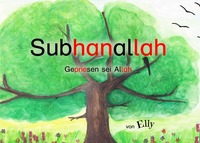 Al Asma Ul Husna / Subhanallah