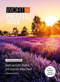 Wort für heute 2026 - Abreißkalender