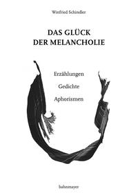 Das Glück der Melancholie