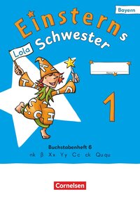 Einsterns Schwester - Erstlesen - Ausgabe Bayern 2025 - 1. Jahrgangsstufe