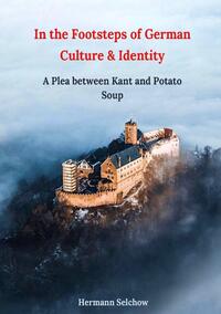 Vorderes Coverbild In the footsteps of German culture and identity