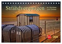 Strandvergnügen - an Nordsee und Ostsee (Tischkalender 2026 DIN A5 quer), CALVENDO Monatskalender