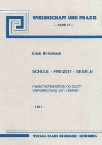 Schule - Freizeit - Segeln