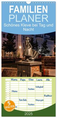Familienplaner 2025 - Schönes Kleve bei Tag und Nacht mit 5 Spalten (Wandkalender, 21 x 45 cm) CALVENDO