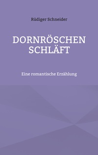 Dornröschen schläft