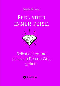 Feel your INNER POISE.