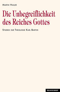 Die Unbegreiflichkeit des Reiches Gottes