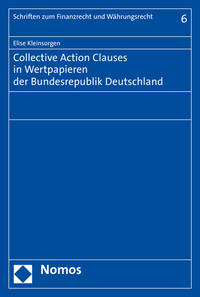 Collective Action Clauses in Wertpapieren der Bundesrepublik Deutschland