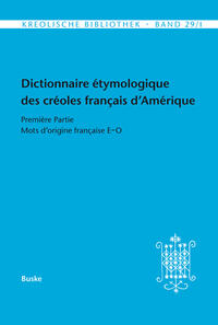 Dictionnaire étymologique des créoles français d’Amérique