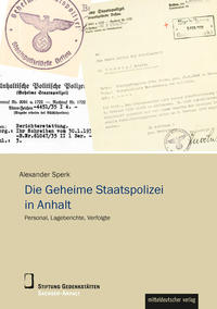 Die Geheime Staatspolizei in Anhalt